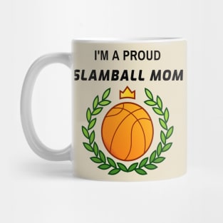 Proud Slamball Mom Mug